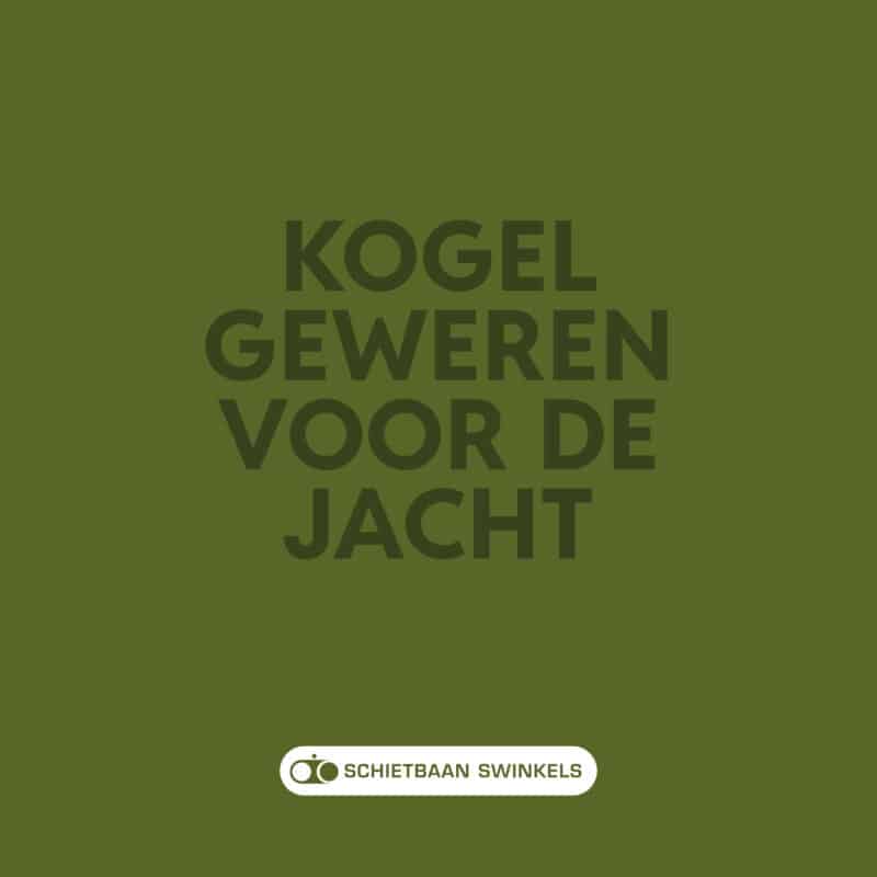 Kogelgeweren voor de jacht